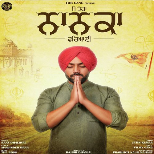 Mai Tera Nanka Fariyadi - Baaz Dhaliwal