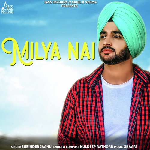Milya Nai - Subinder Jaanu