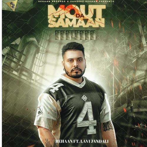 Mout Da Samaan (feat. Lavi Jandali) - Rehaan