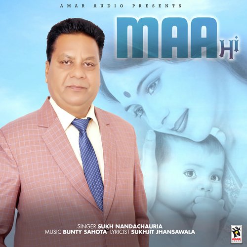 Maa - Sukh Nandachauria