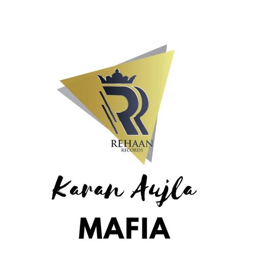 Mafia - Karan Aujla