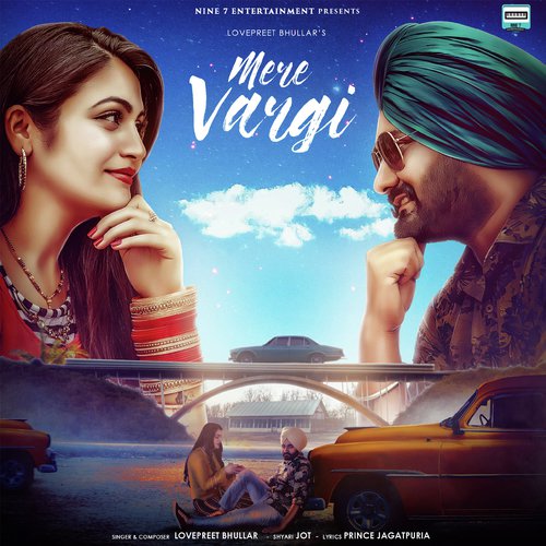 Mere Vargi - Lovepreet Bhullar