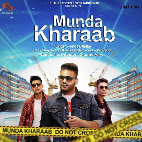 Munda Kharaab (feat. Gaurav Aery) - Kinda Bhullar, 1RAJ