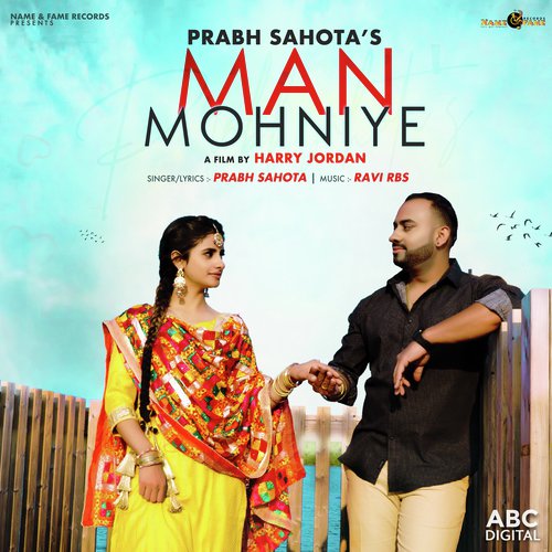 Man Mohniye - Prabh Sahota