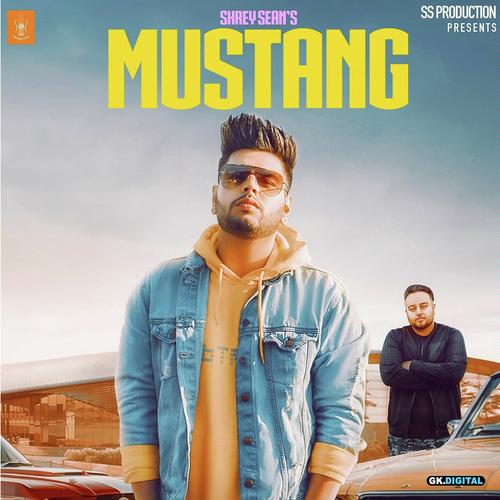 Mustang - Shrey Sean