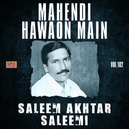 Kale Chole Tou Dhondi - Saleem Akhtar Saleemi