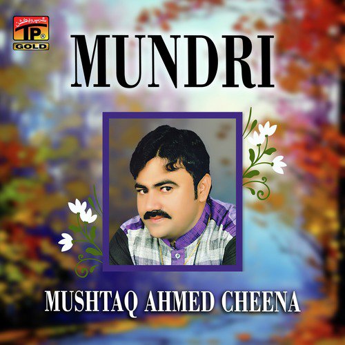 Kun Peeti - Mushtaq Ahmed Cheena