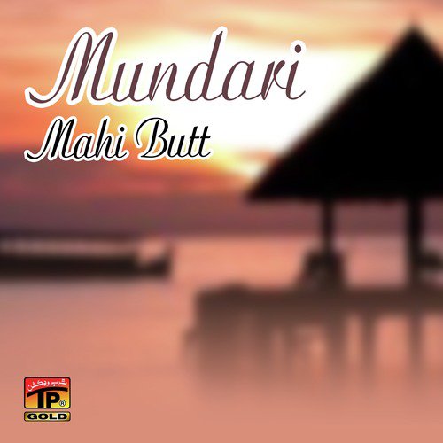 Mundari - Mahi Butt