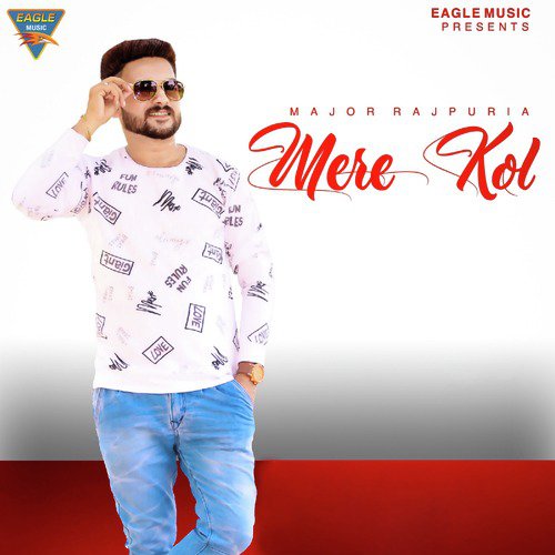 Mere Kol - Major Rajpuria