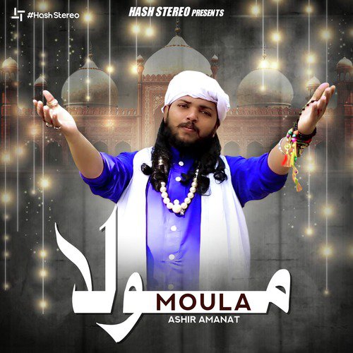 Moula - Ashir Amanat