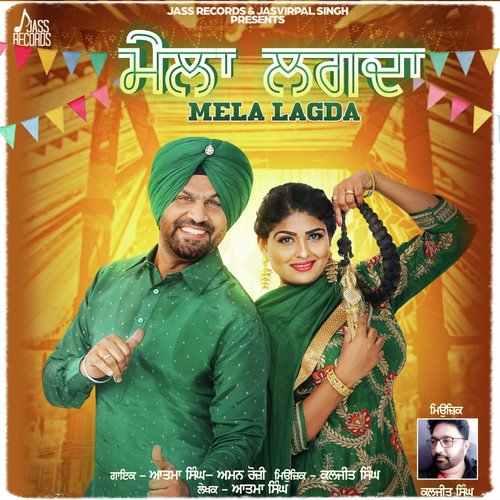 Mela Lghda - Aatma Singh, Aman Roji