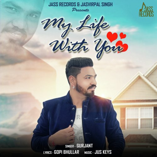 My Life with You - Gurjant
