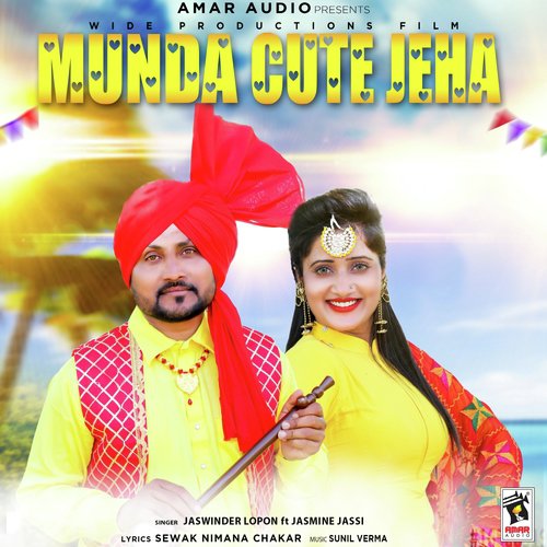 Munda Cute Jeha - Jaswinder Lopon, Jasmeen Jassi