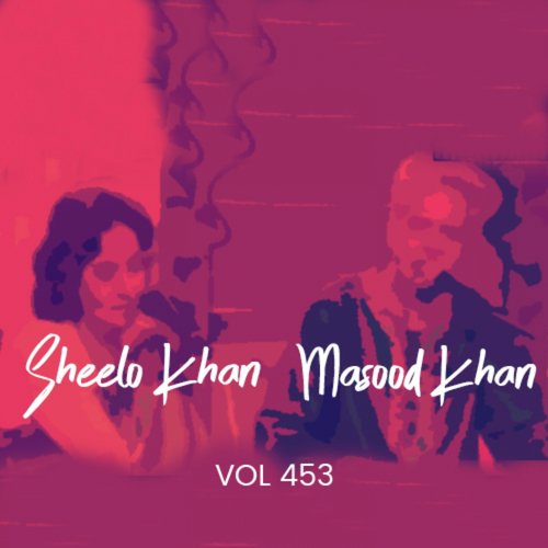 Gum Sum Yeh Sama Hai - Masood Khan, Sheelo Khan