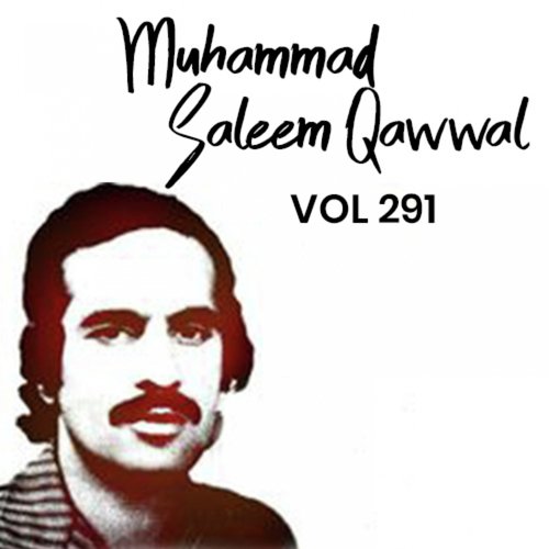 Ghara Ghous Pak Te Rakh - Muhammad Saleem Qawwal