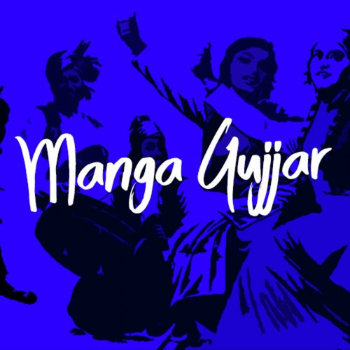 Tere Naal Mera Inj Pyar - Manga Gujjar