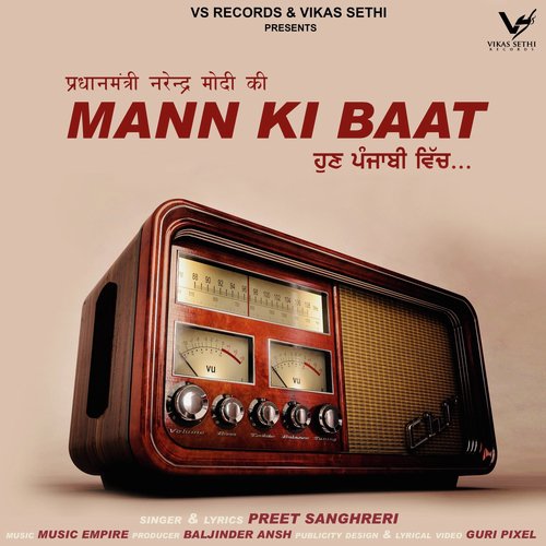 Mann Ki Baat - Preet Sanghreri