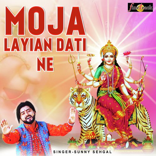 Moja Layian Dati Ne - Sunny Sehgal