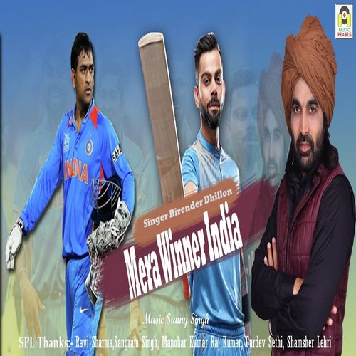 Mera Winner India - Birender Dhillon