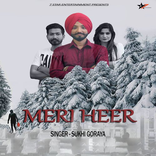 Meri Heer - Sukhi Goraya