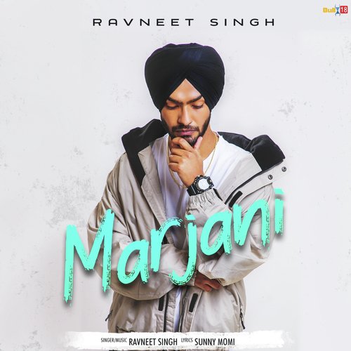 Marjani - Ravneet Singh
