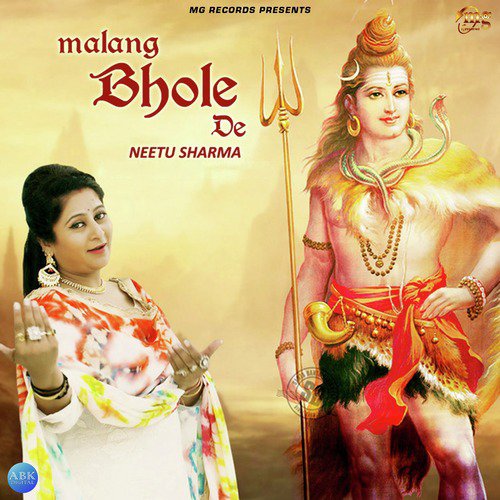 Malang Bhole De - Neetu Sharma