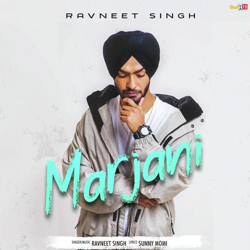 Marjani - Ravneet Singh