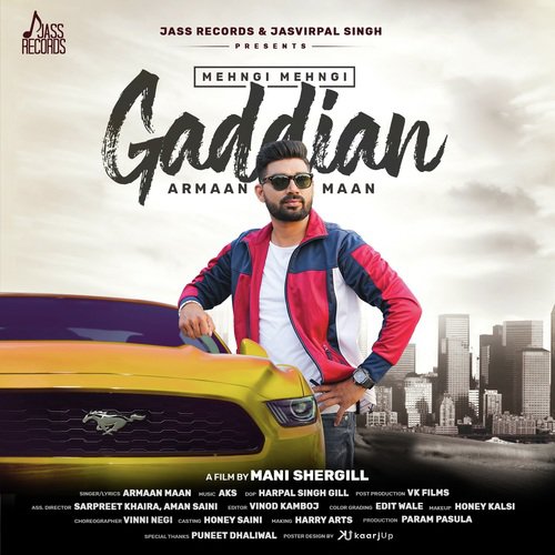 Mehngi Mehngi Gaddiyan - Armaan Maan