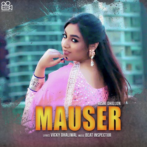 Mauser - Rishi Dhillon