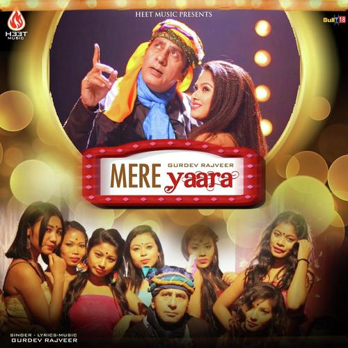 Mere Yaara - Gurdev Rajveer