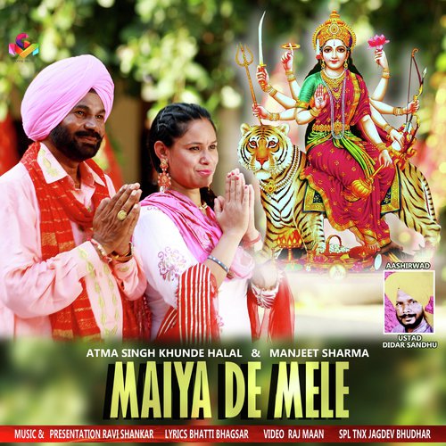 Maiya De Mele - Atma Singh Khunddehalal, Manjeet Sharma