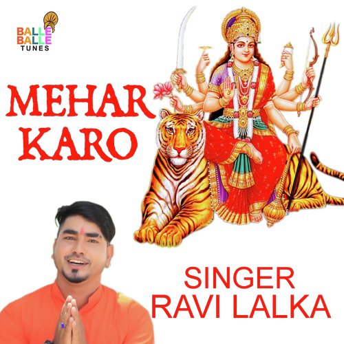 Mehar Karo - Ravi Lalka