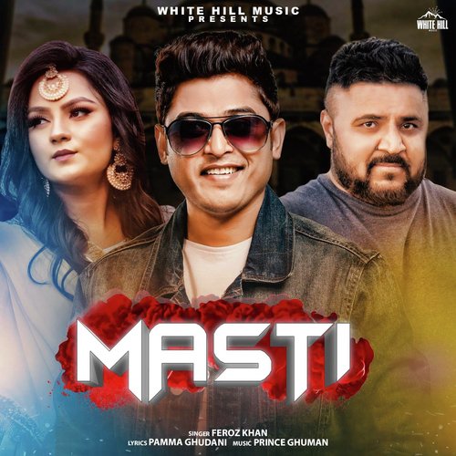 Masti - Feroz Khan