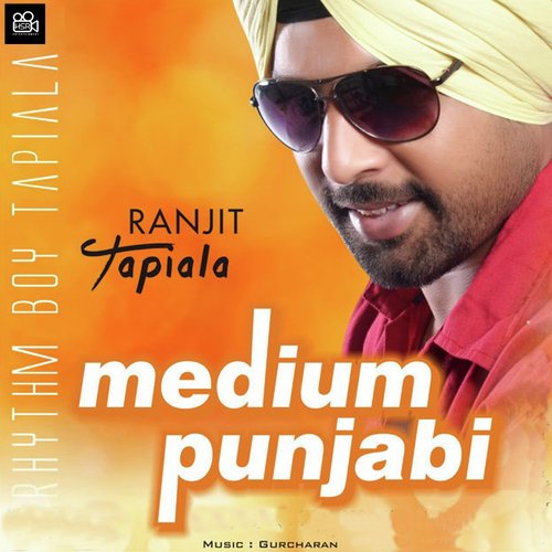 Medium Punjabi - Ranjit Tapiala