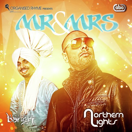 Mr  Mrs - Northern Lights, Banger