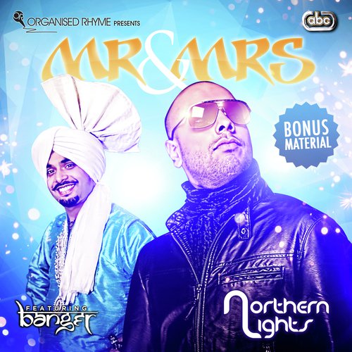 Mr  Mrs (Karaoke Mix) - Northern Lights, Banger