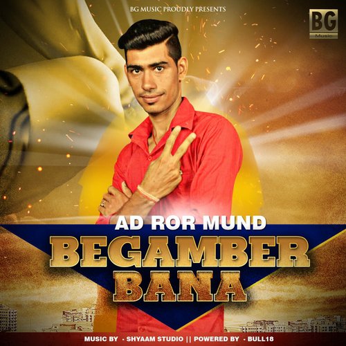 Begamber Bana - A.D. Ror Mund