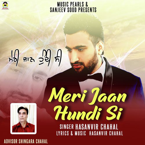 Meri Jaan Hundi Si - Hasanvir Chahal