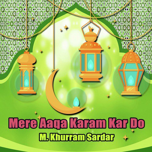Sona Ay Ji Kidda Sona Ay - M. Khurram Sardar