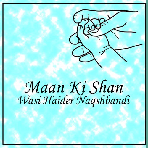Bakhsh De Mola - Wasi Haider Naqshbandi