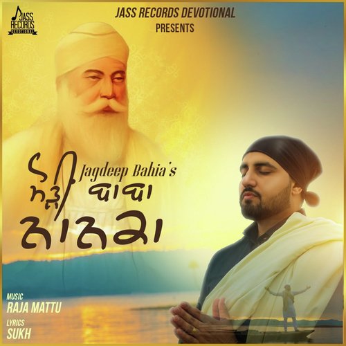 Morhi Baba Nanak - Jagdeep Bahia