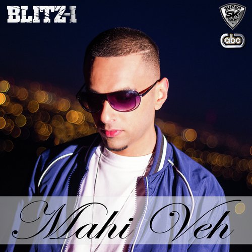 Mahi Veh - Blitz-I