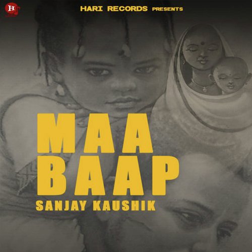 Maa Baap - Sanjay Kaushik