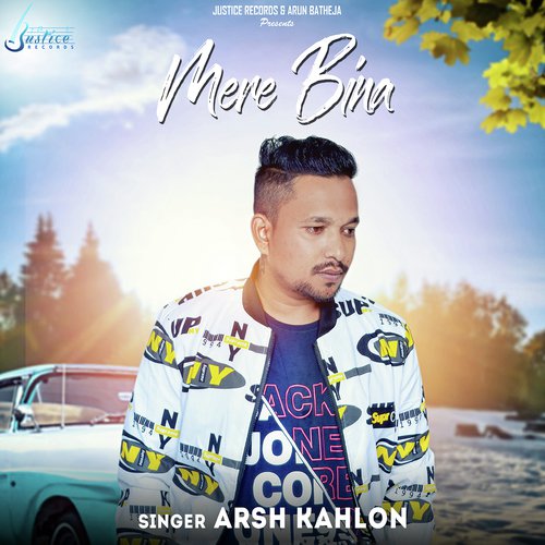 Mere Bina - Arsh Kahlon