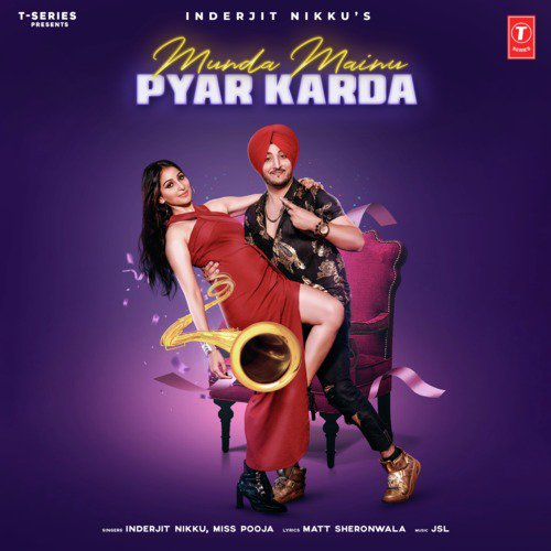 Munda Mainu Pyar Karda - Inderjit Nikku, Miss Pooja, JSL Singh