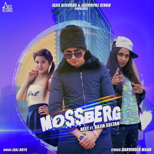 Mossberg - Neet, Rajia Sultan