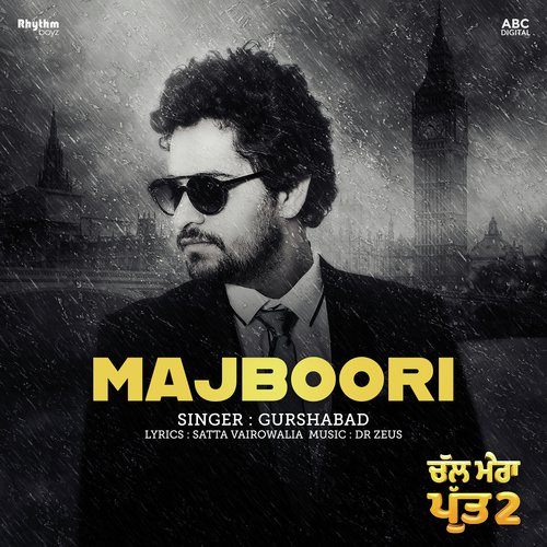 Majboori (From Chal Mera Putt 2 Soundtrack) - Gurshabad, Dr Zeus