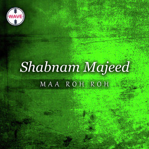 Hamesha Ay Khudawanda - Shabnam Majeed, Shabana Kausar