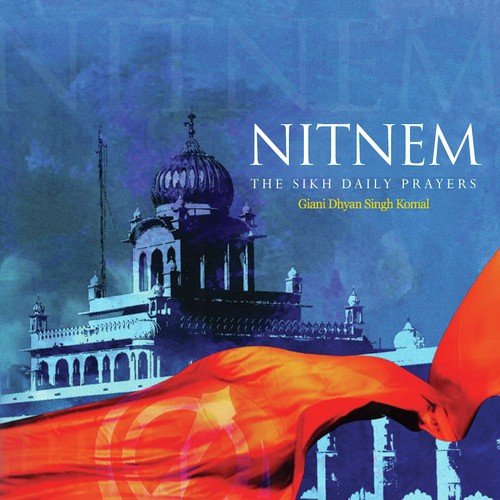 Kirtan Sohela - Giani Dhyan Singh Komal