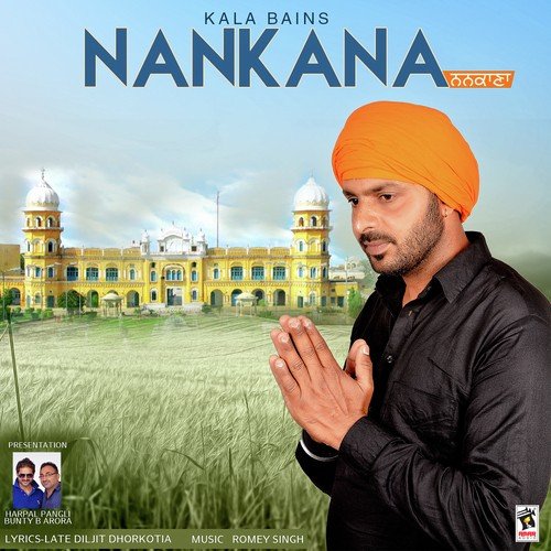 Nankana - Kala Bains